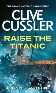 Raise the Titanic book