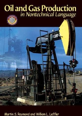 Oil and Gas Production in Nontechnical Language PDF